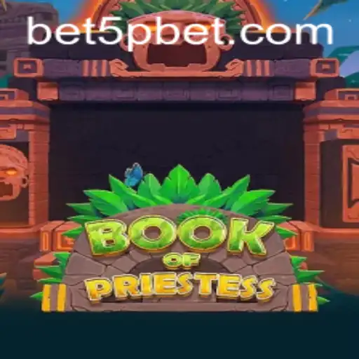 Exploring the Mystical World of BookOfPriestess and the Excitement of 5pbet